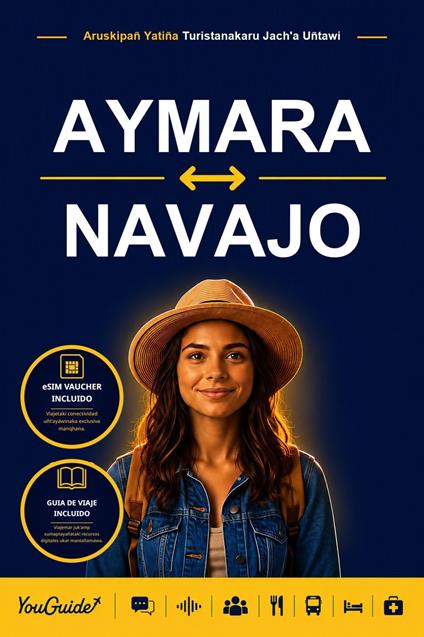 The Language Guide for Travelers - Aymara to Navajo