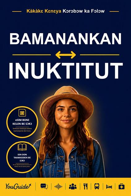 The Language Guide for Travelers - Bambara to Inuktitut