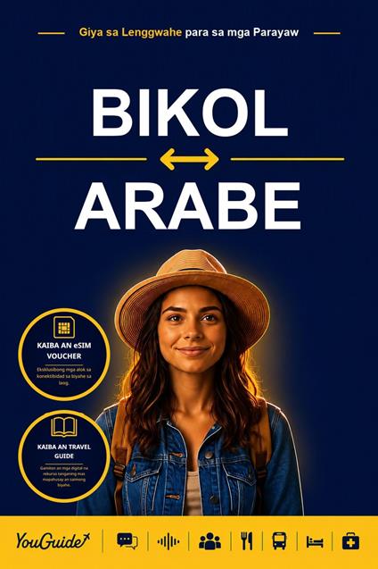 The Language Guide for Travelers - Bikol to Arabic