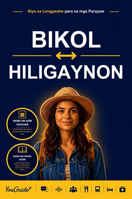 The Language Guide for Travelers - Bikol to Hiligaynon