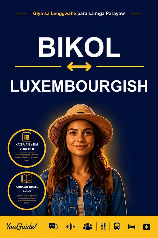 The Language Guide for Travelers - Bikol to Luxembourgish