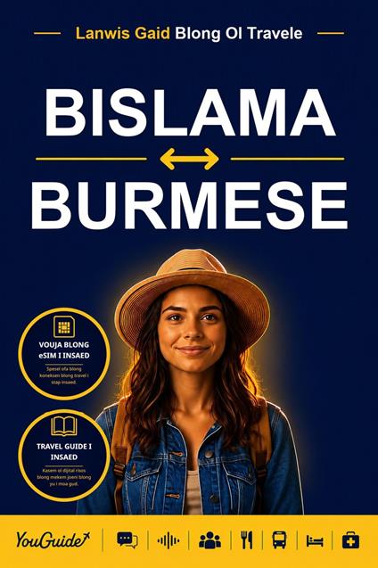 The Language Guide for Travelers - Bislama to Burmese