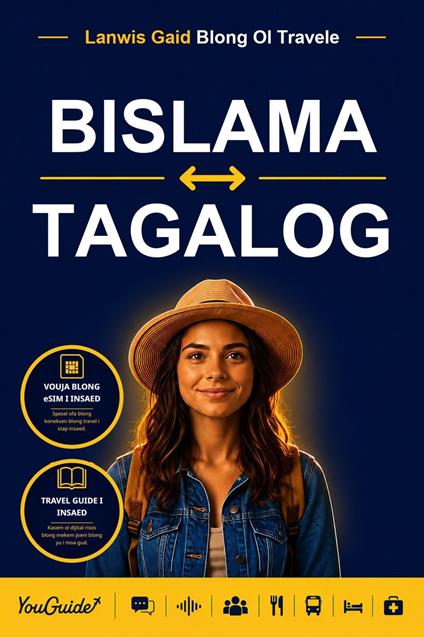 The Language Guide for Travelers - Bislama to Tagalog
