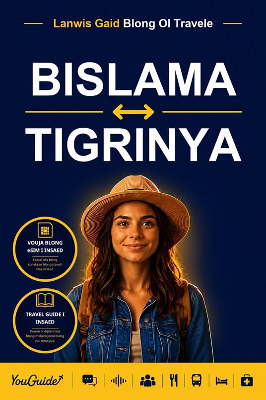 The Language Guide for Travelers - Bislama to Tigrinya