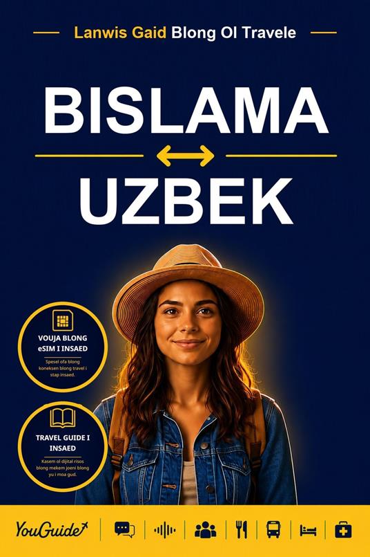 The Language Guide for Travelers - Bislama to Uzbek