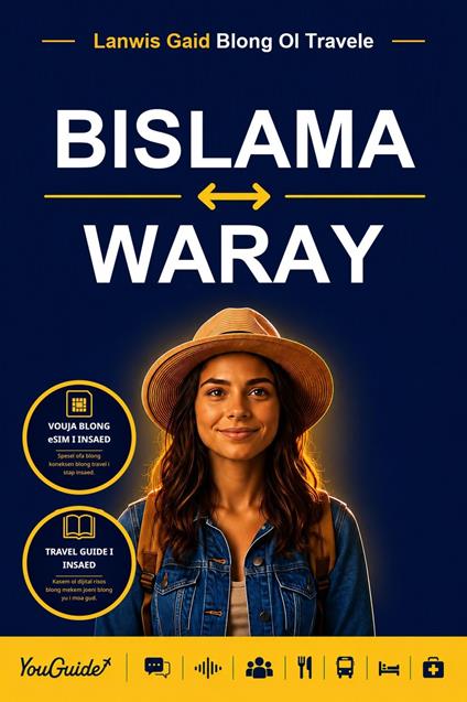 The Language Guide for Travelers - Bislama to Waray