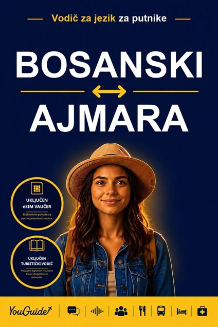 The Language Guide for Travelers - Bosnian to Aymara