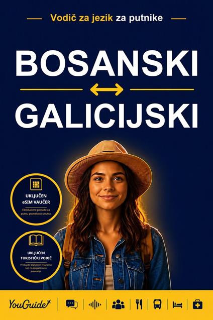 The Language Guide for Travelers - Bosnian to Galician