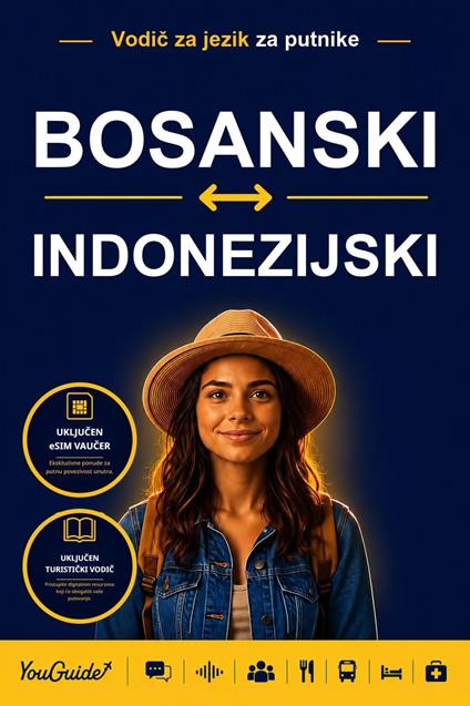 The Language Guide for Travelers - Bosnian to Indonesian
