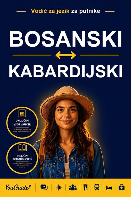 The Language Guide for Travelers - Bosnian to Kabardian
