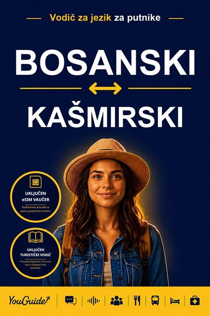 The Language Guide for Travelers - Bosnian to Kashmiri