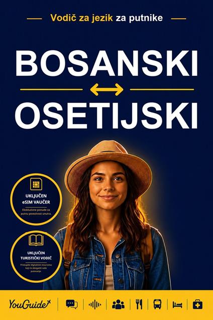 The Language Guide for Travelers - Bosnian to Ossetian