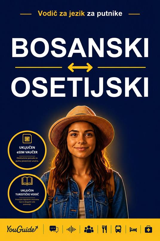 The Language Guide for Travelers - Bosnian to Ossetian