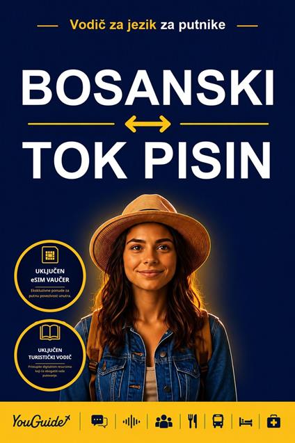 The Language Guide for Travelers - Bosnian to Tok Pisin