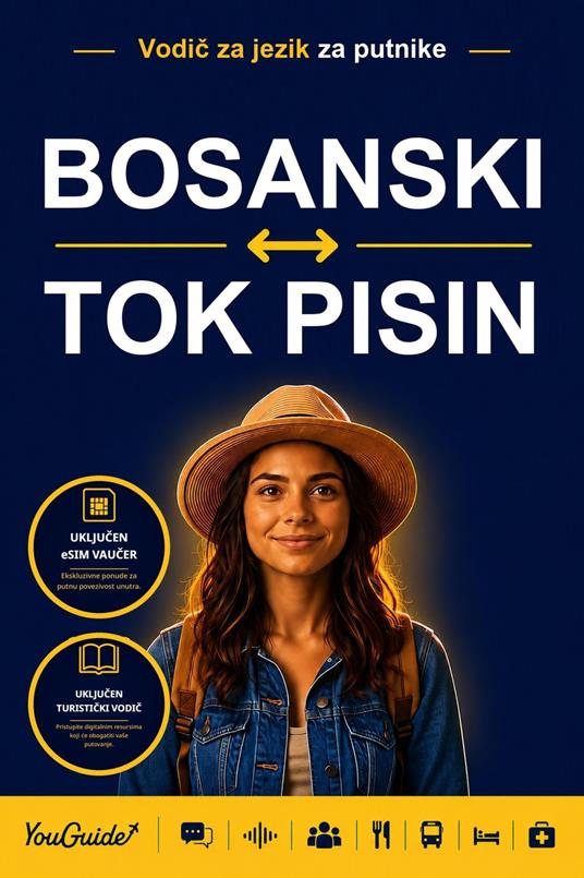 The Language Guide for Travelers - Bosnian to Tok Pisin