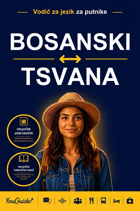 The Language Guide for Travelers - Bosnian to Tswana