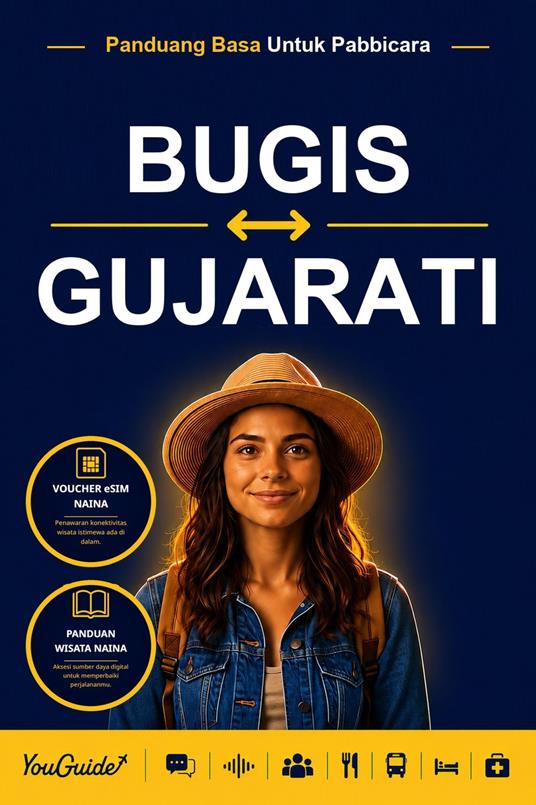The Language Guide for Travelers - Buginese to Gujarati
