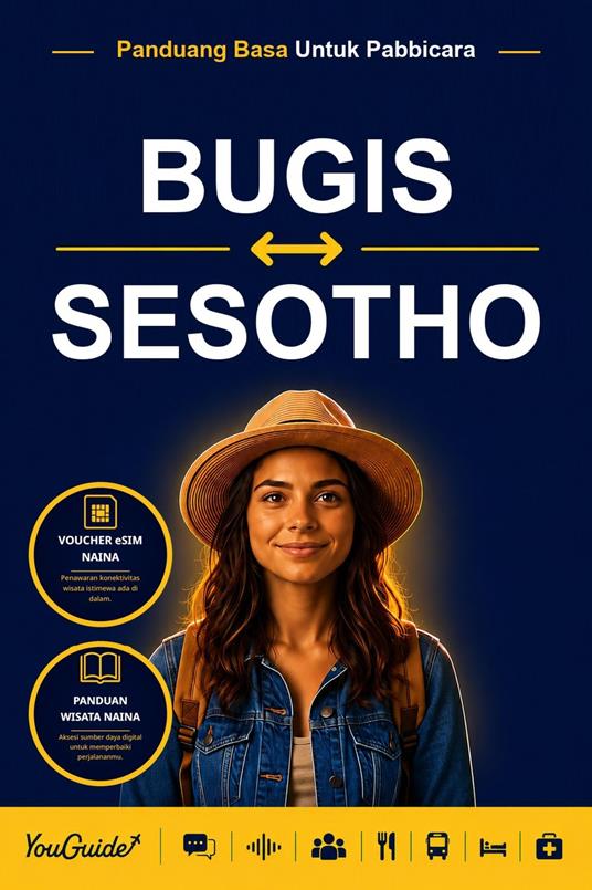 The Language Guide for Travelers - Buginese to Sesotho