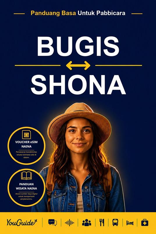 The Language Guide for Travelers - Buginese to Shona