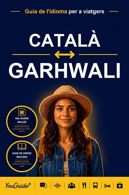 The Language Guide for Travelers - Catalan to Garhwali