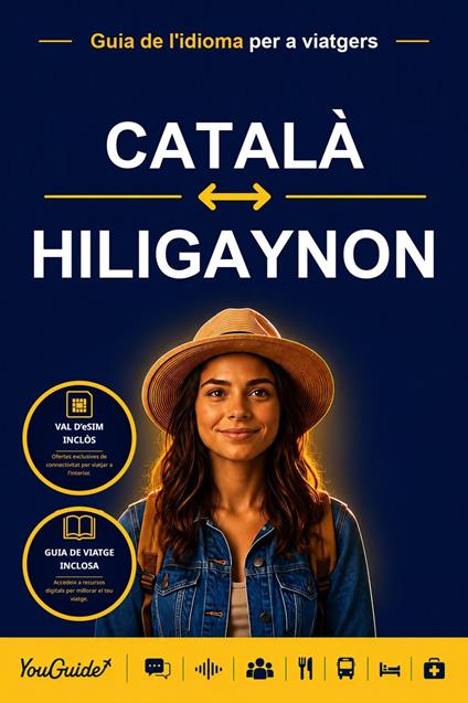 The Language Guide for Travelers - Catalan to Hiligaynon