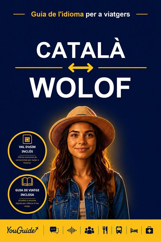 The Language Guide for Travelers - Catalan to Wolof