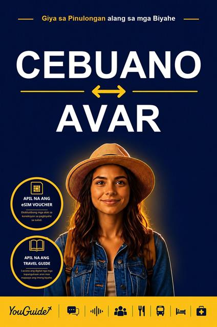 The Language Guide for Travelers - Cebuano to Avar
