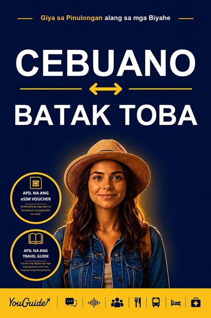The Language Guide for Travelers - Cebuano to Batak Toba
