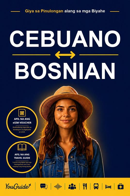 The Language Guide for Travelers - Cebuano to Bosnian
