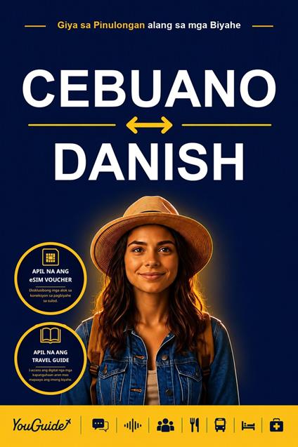 The Language Guide for Travelers - Cebuano to Danish