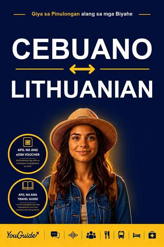 The Language Guide for Travelers - Cebuano to Lithuanian