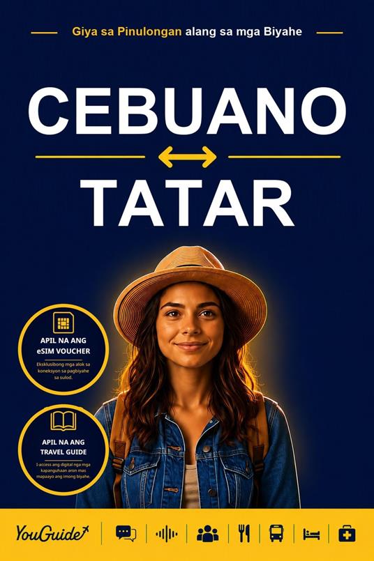 The Language Guide for Travelers - Cebuano to Tatar
