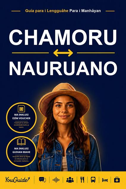 The Language Guide for Travelers - Chamorro to Nauruan