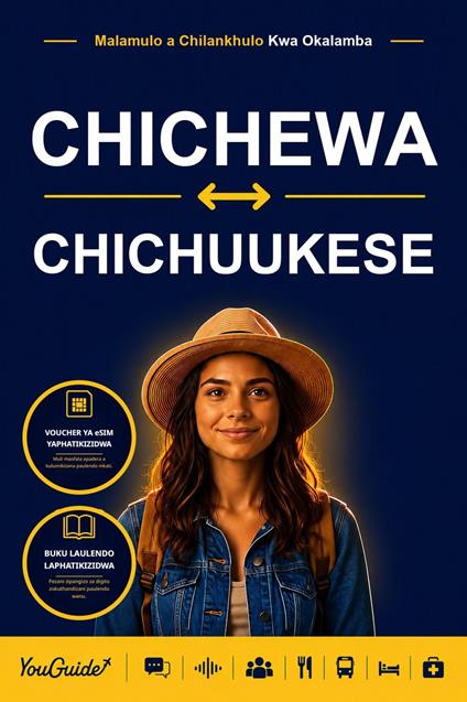 The Language Guide for Travelers - Chichewa to Chuukese