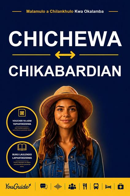 The Language Guide for Travelers - Chichewa to Kabardian