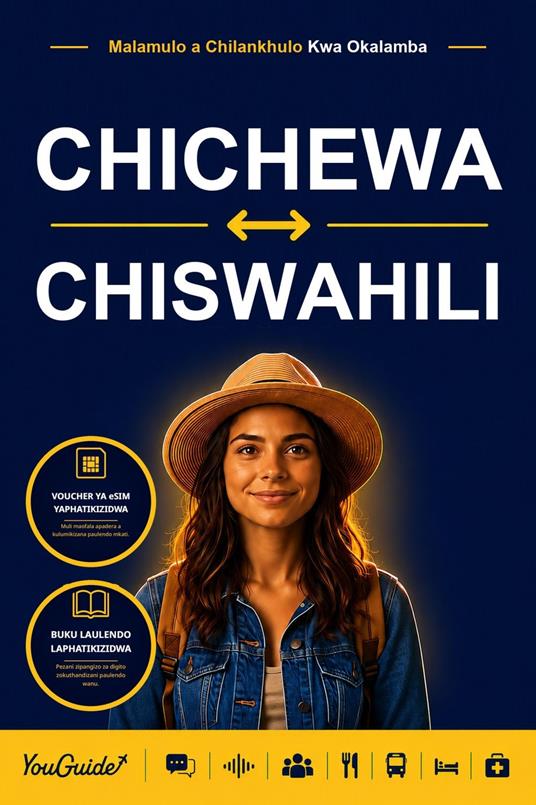 The Language Guide for Travelers - Chichewa to Swahili