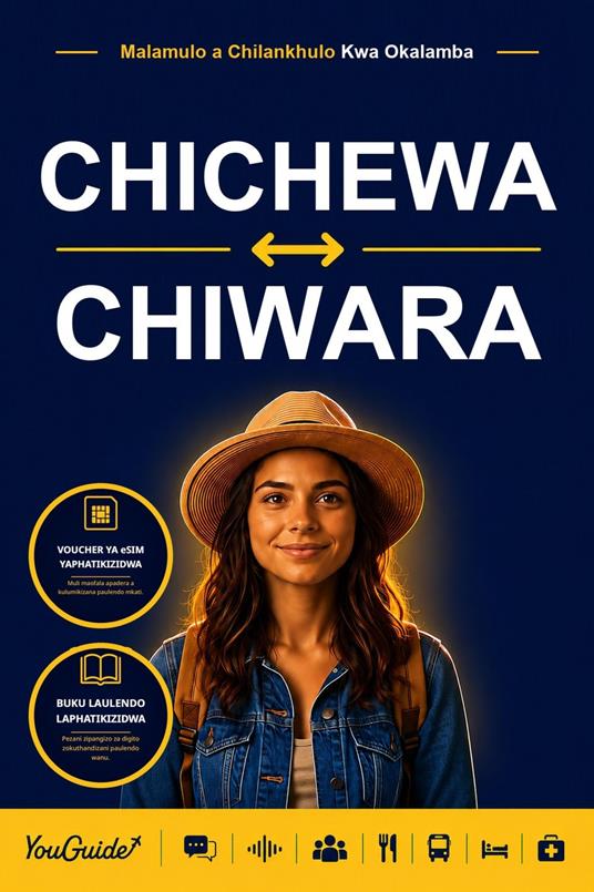The Language Guide for Travelers - Chichewa to Waray