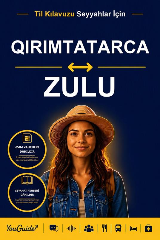 The Language Guide for Travelers - Crimean Tatar to Zulu