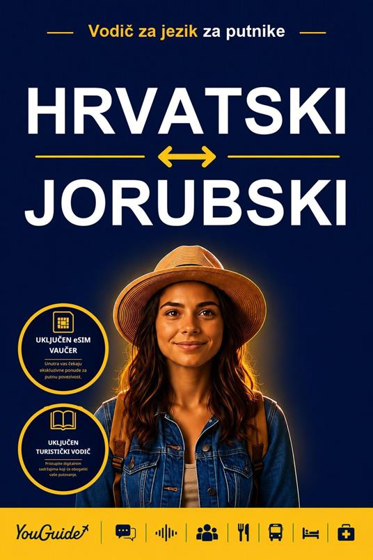 The Language Guide for Travelers - Croatian to Yoruba
