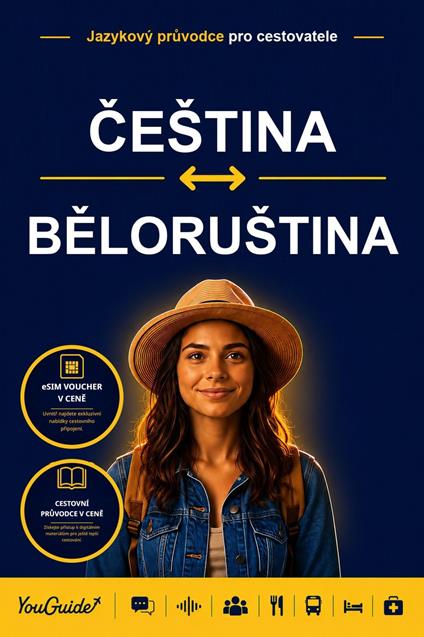 The Language Guide for Travelers - Czech to Belarusian
