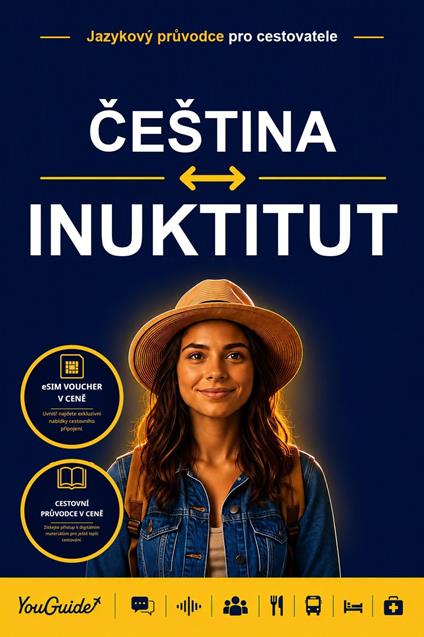 The Language Guide for Travelers - Czech to Inuktitut