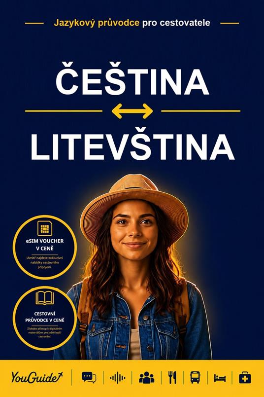 The Language Guide for Travelers - Czech to Lithuanian