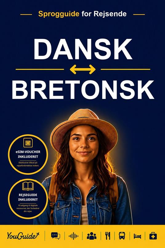 The Language Guide for Travelers - Danish to Breton