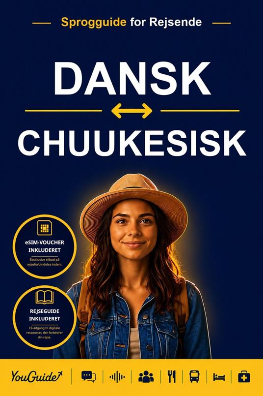 The Language Guide for Travelers - Danish to Chuukese