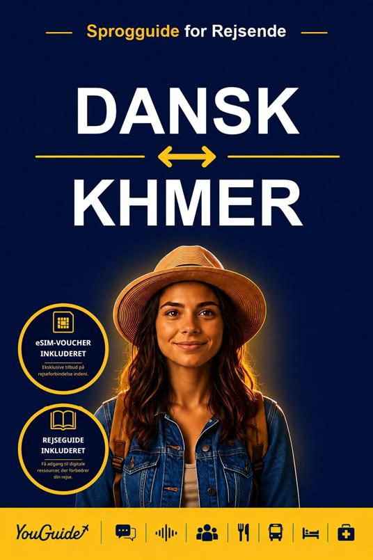The Language Guide for Travelers - Danish to Khmer
