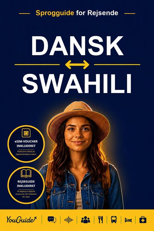 The Language Guide for Travelers - Danish to Swahili