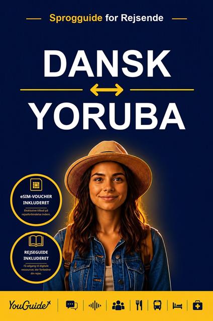 The Language Guide for Travelers - Danish to Yoruba