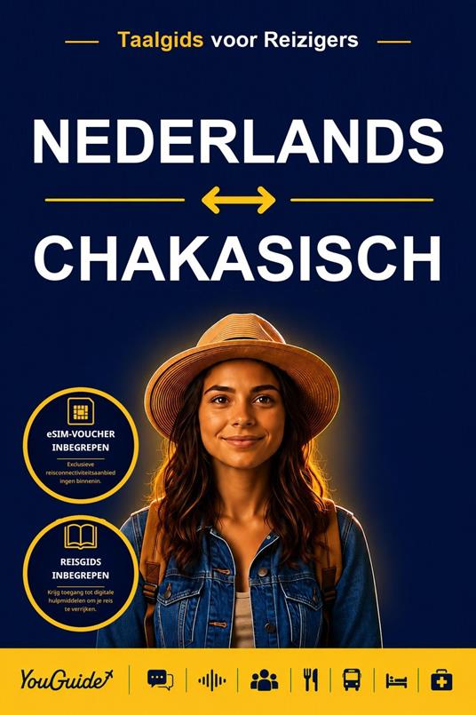 The Language Guide for Travelers - Dutch to Khakas