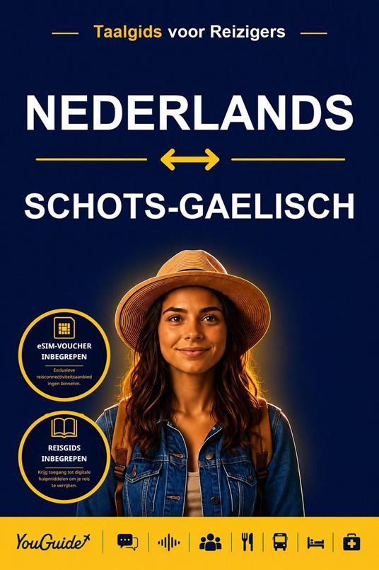 The Language Guide for Travelers - Dutch to Scottish Gaelic