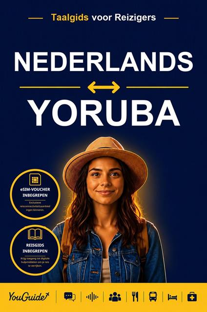 The Language Guide for Travelers - Dutch to Yoruba